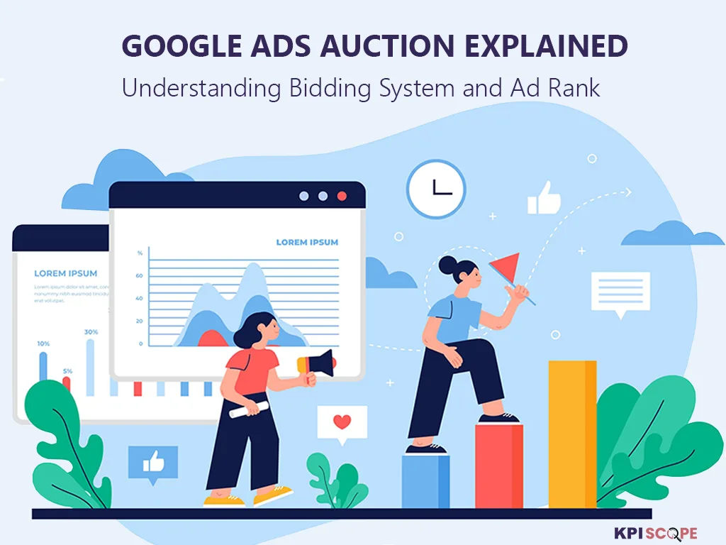 Google Ads Auction Explainded